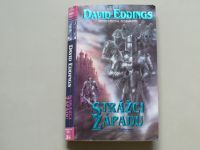 David Eddings - Strážci západu (1995) První kniha Malloreon