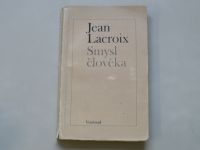 Jean Lacroix - Smysl člověka (1970)