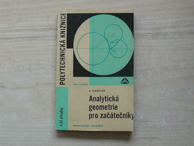Šindelář - Analytická geometrie pro začátečníky (1969)