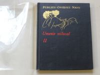 Publius Ovidius Naso - Umění milovati (1970-1972) slovensky 3 knihy