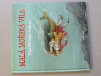 Hans Christian Andersen - Malá mořská víla (1999)