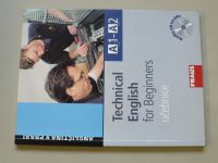 Technical English for beginners A1-A2 : učebnice (2007)