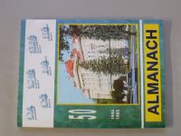 Almnanach   - Vyšší hospodářská škola 1945-1995   50 let 