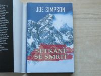 Joe Simpson - Setkání se smrtí (2012) západní stěna Siula Grande v Andách
