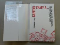 Brian Callison - Kapitán Trapp (1995)