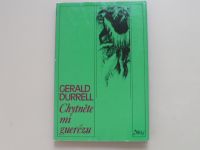 Gerald Durrell - Chytněte mi guerézu (1977)