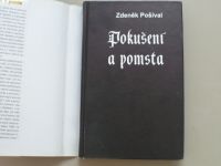Zdeněk Pošíval - Pokušení a pomsta (2000)