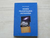 Dokoupil - Vesmír, paleontologie, jazykověda (2009)