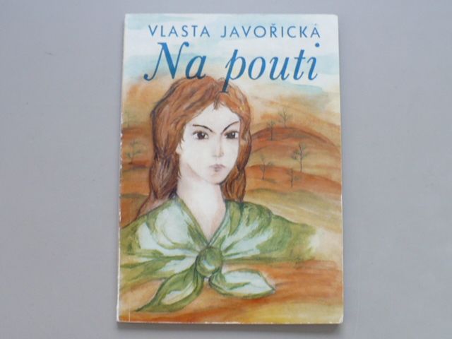 Vlasta Javořická - Na pouti (1992)