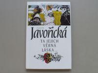 Vlasta Javořická - Ta jejich věrná láska... (1994)