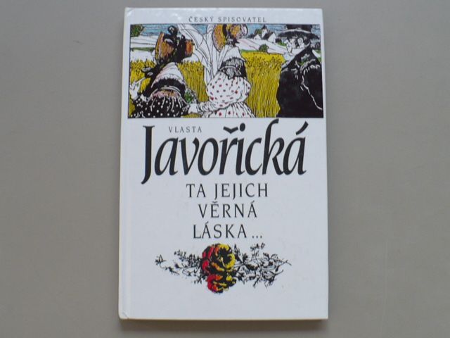 Vlasta Javořická - Ta jejich věrná láska... (1994)