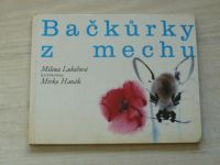 Milena Lukešová - Bačkůrky z mechu (1978) il. Hanák
