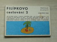 Hlavatý - Filípkovo cestování 2 (1968)