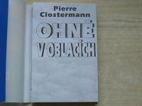 Pierre Clostermann - Ohně v oblacích (2000)
