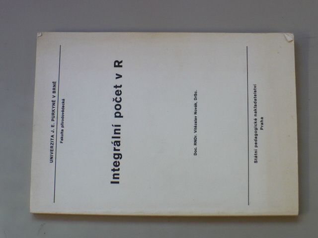 Vítězslav Novák - Integrální počet v R (1986)