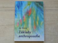 Jan Dostal - Základy anthroposofie (2016)