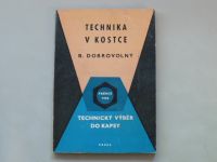 Bohumil Dobrovolný - Technika v kostce (1958) Technický výběr do kapsy prémie 1958