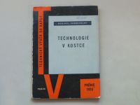 Bohumil Dobrovolný - Technologie v kostce (1959) Technický výběr do kapsy prémiový svazek 1959