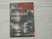 Suchý, Fiala - Hornické písně - Zpěvem k srdci 8  (1950)