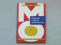 Hradecký, Koman - Několik úloh z geometrie jednoduchých těles (1977) Škola mladých techniků 1