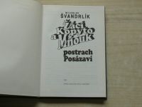 Miloslav Švandrlík - Žáci Kopyto a Mňouk postrach Posázaví (1991)