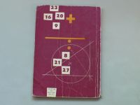 Šisler, Andrys - O řešení algebraických rovnic (1966) Škola mladých techniků 13