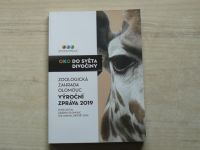 Oko do světa divočiny - Zoologická zahrada Olomouc - Výroční zpráva 2019