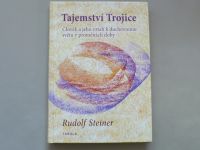 Rudolf Steiner - Tajemství Trojice (2015)