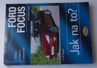 Etzold - Jak na to? Údržba a opravy automobilů - Ford Focus od 10/98 do 10/04 (2007)