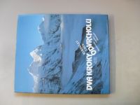 Miroslav Šmíd - Dva kroky od vrcholu - Horolezecká expedice Dhaulágiri 1984 (1989)