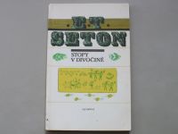 E. T. Seton - Stopy v divočině (1991)