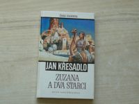 Jan Křesadlo - Zuzana a dva starci (1992)