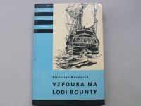 Vítězslav Kocourek - Vzpoura na lodi Bounty (1960) KOD 43