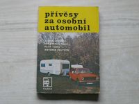 Jakubec, Nagy, Tůma, Vojtěch - Přívěsy za osobní automobil (1983)