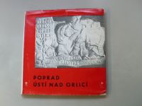 Poprad a  Ústí nad Orlicí (1975) k 25. výročiu družby medzi okresmi, slovensky