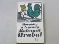 Bohumil Hrabal - Morytáty a legendy (1968)