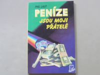 Phil Laut - Peníze jsou moji přátelé (1992)