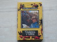 S puškou a lasem - Goll - Dakota v ohni (1993)