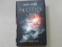 Gene Wolfe - Mučitelův stín (2022)