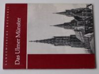 Hans Seifert - Das Ulmer Münster (1965) - Langewiesche-Bücherei - německy