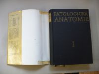 Patologická anatomie I. . a II.2. (1963) 2 knihy