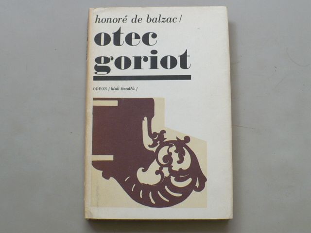 Honoré de Balzac - Otec Goriot (1970)