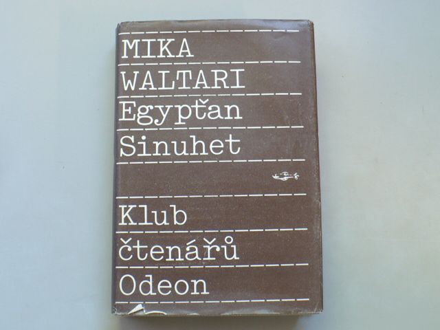 Mika Waltari - Egypťan Sinuhet (1989)