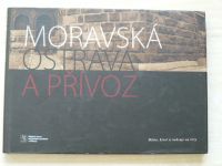 Moravská Ostrava a Přívoz - Město, které si nehraje na City