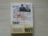 Beneš - Život v odboji - (Autentické svědectví o osudech čs. vojáků za druhé světové války)