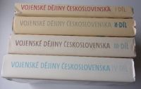 Vojenské dějiny Československa - I. - IV. (1985/1988) 4 knihy - I. - do roku 1526 II. - Od roku 1526 do roku 1918 III. - 1918-1939 IV. - 1939-1945 