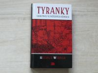 Werner - Tyranky - Ukrutnice ve světových dějinách (2006)