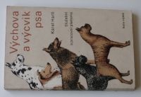 Karel Hartl - Výchova a výcvik psa - Služební a pracovní plemena (1979)