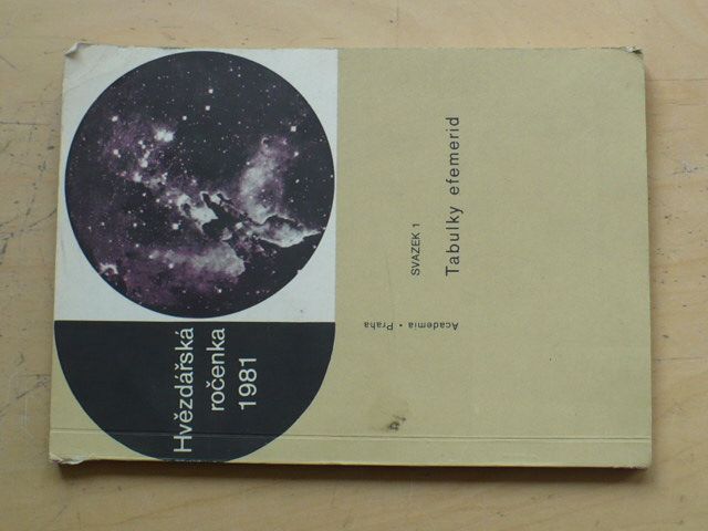 Hvězdářská ročenka 1981 - Tabulky efemerid (1980)