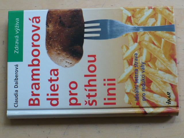 Daiberová - Bramborová dieta pro štíhlou linii (2002)